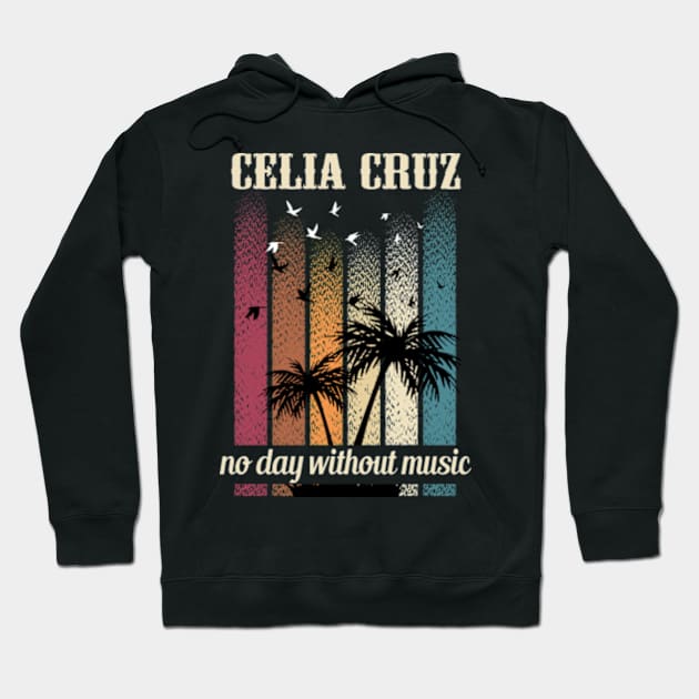 CELIA CRUZ SONG Hoodie by Kiecx Art